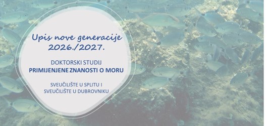 Natječaj za upis studenata na doktorski studij Primijenjene znanosti o moru